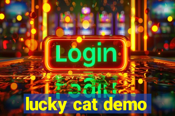 lucky cat demo